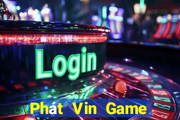 Phát Vin Game Bài 3D