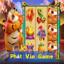 Phát Vin Game Bài 3D