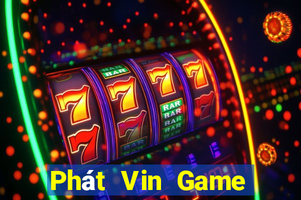 Phát Vin Game Bài 3D