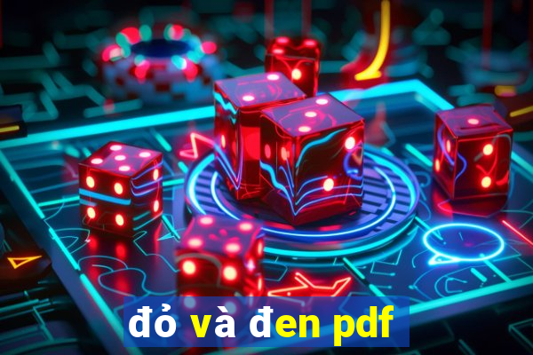 đỏ và đen pdf