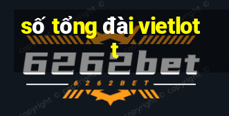 số tổng đài vietlott