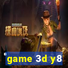 game 3d y8