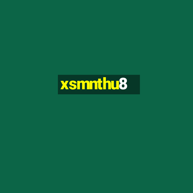 xsmnthu8