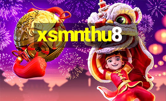 xsmnthu8