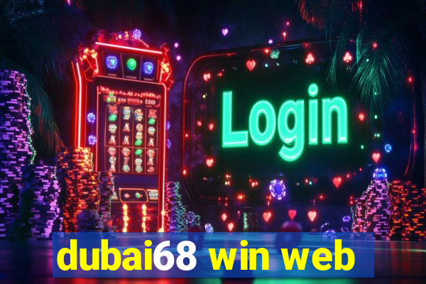 dubai68 win web