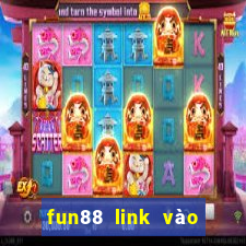 fun88 link vào fun88 chuẩn chất lượng nhất 2024