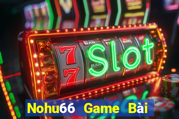 Nohu66 Game Bài Ông Trùm Poker