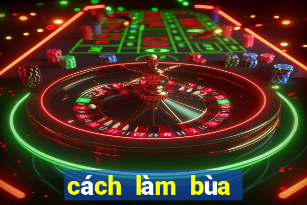 cách làm bùa trúng số