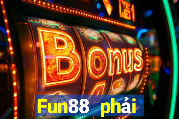 Fun88 phải thắng phiên bản điện thoại di động