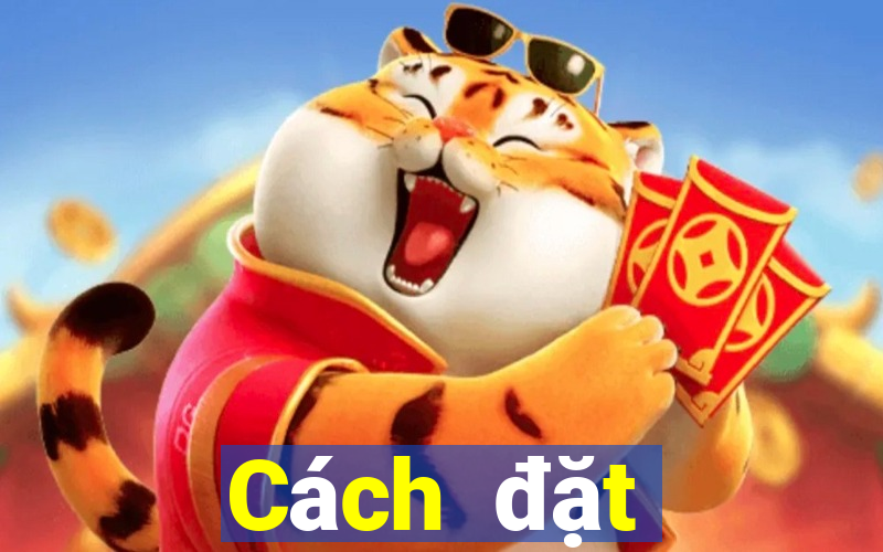 Cách đặt cược XSBN ngày 2