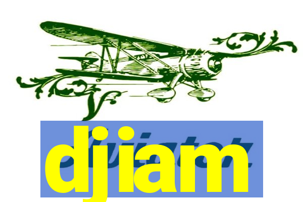 djiam