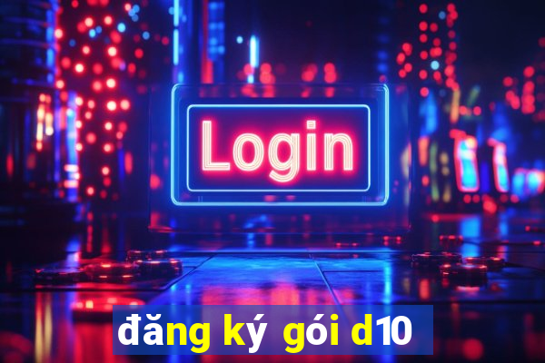 đăng ký gói d10