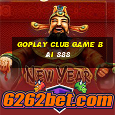 Goplay Club Game Bài 888