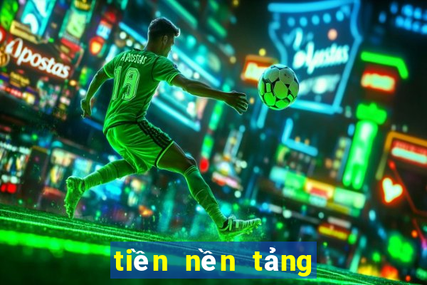 tiền nền tảng trò chơi tải về