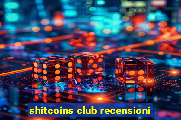 shitcoins club recensioni