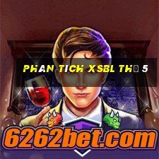 Phân tích XSBL Thứ 5