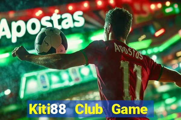 Kiti88 Club Game Bài Rồng Xanh