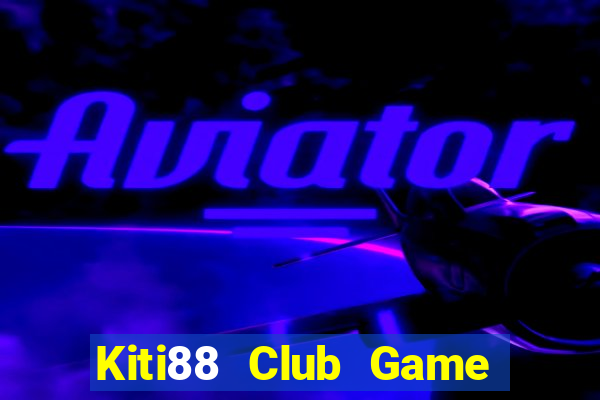 Kiti88 Club Game Bài Rồng Xanh