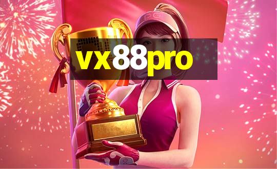 vx88pro