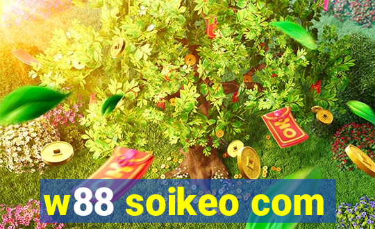 w88 soikeo com