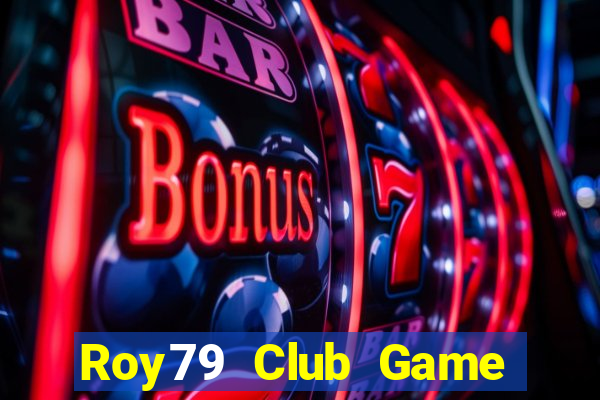 Roy79 Club Game Bài Manclub