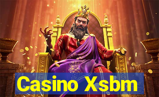 Casino Xsbm