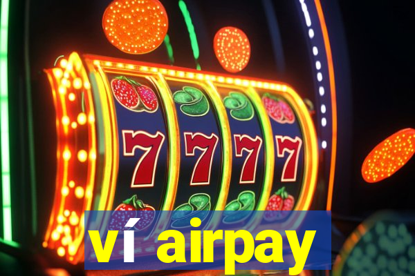 ví airpay