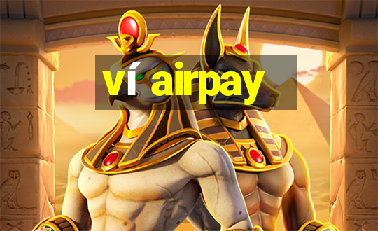 ví airpay