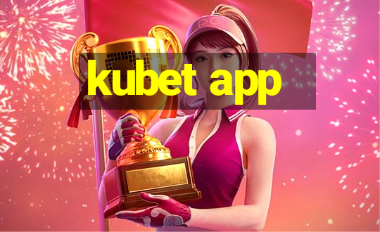 kubet app