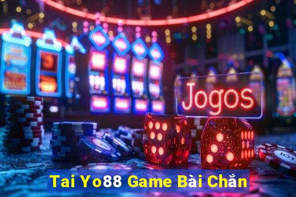 Tai Yo88 Game Bài Chắn