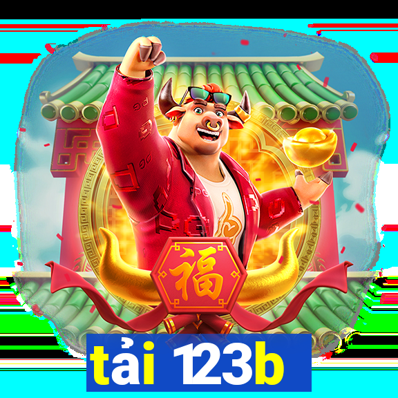 tải 123b