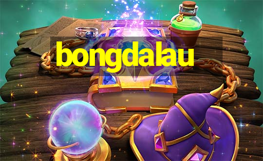 bongdalau