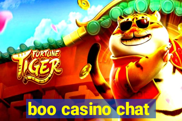 boo casino chat