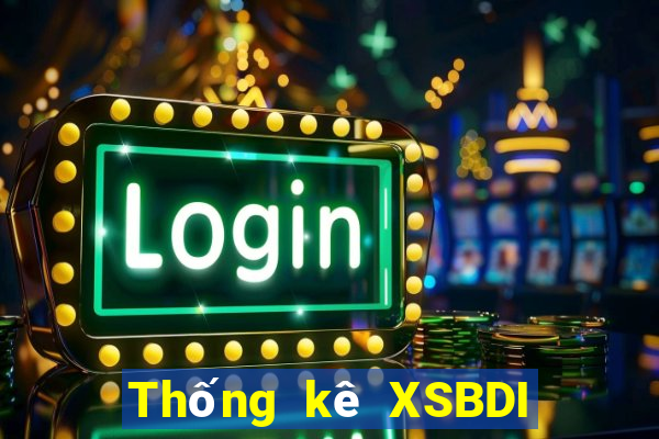 Thống kê XSBDI ngày 27