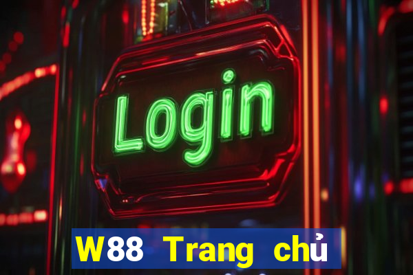 W88 Trang chủ của Earth Net Drop