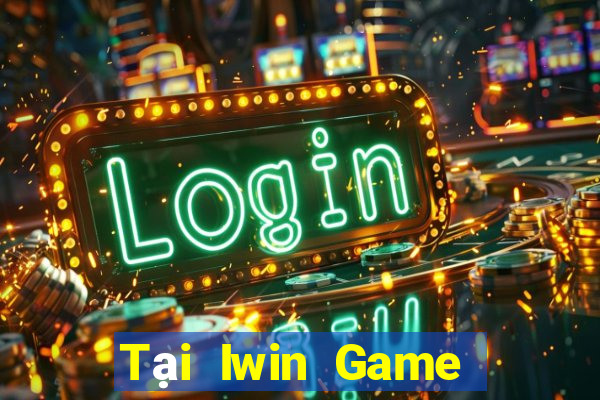 Tại Iwin Game Bài Pc