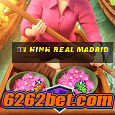 đội hình real madrid