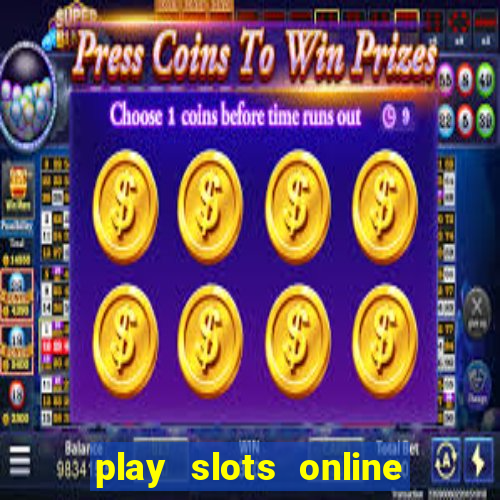 play slots online for real money