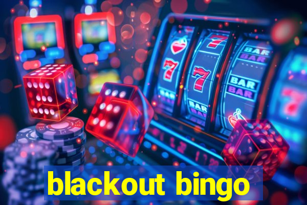 blackout bingo