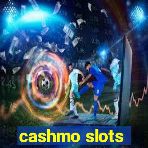 cashmo slots