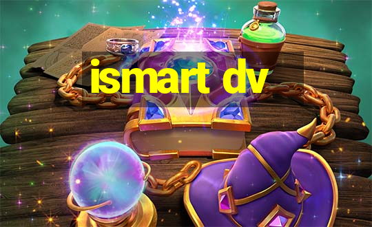 ismart dv