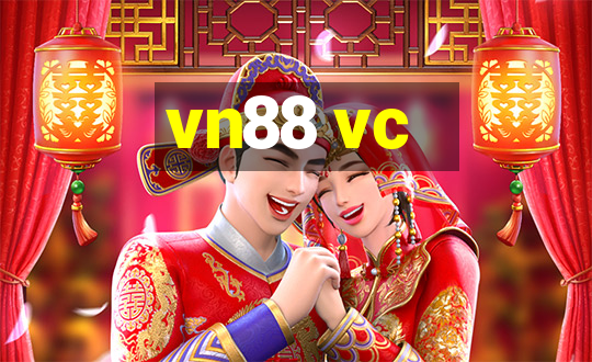 vn88 vc