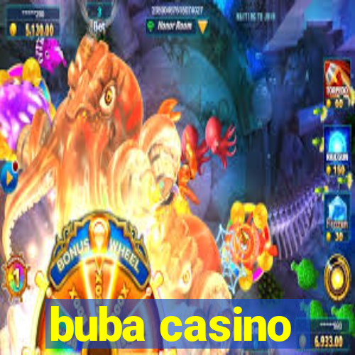 buba casino