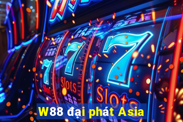 W88 đại phát Asia