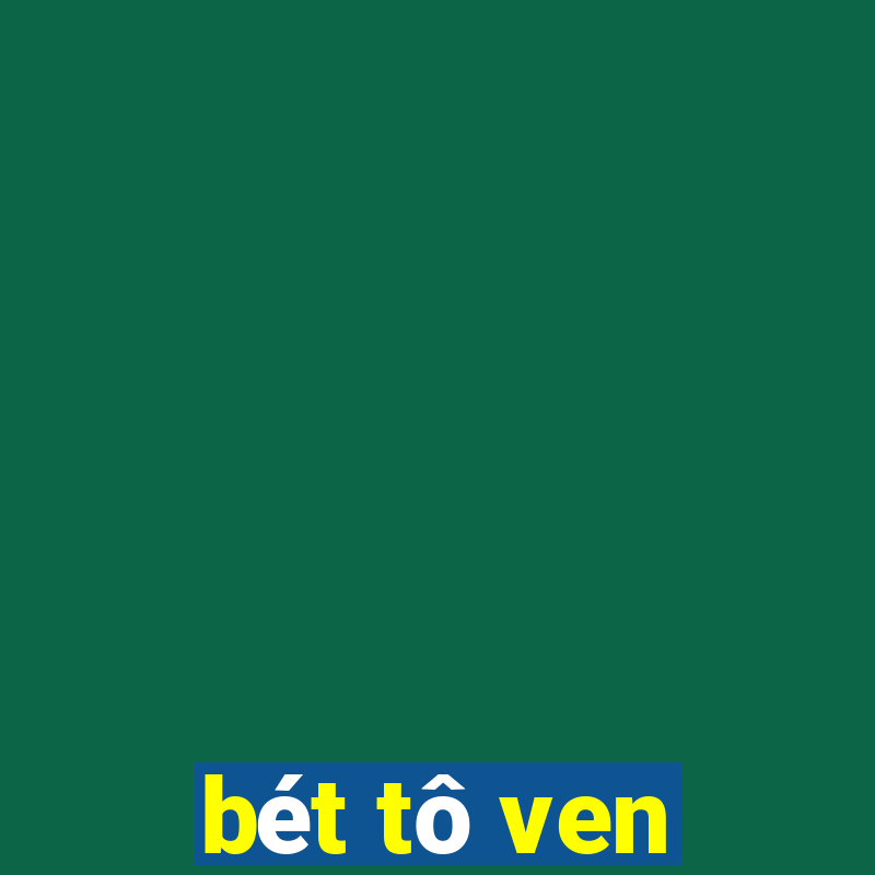 bet to ven