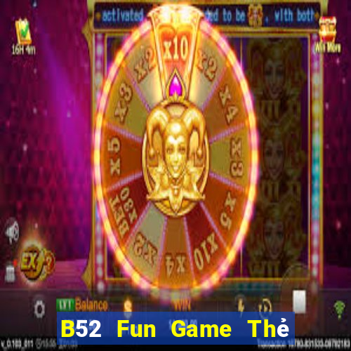 B52 Fun Game Thẻ Bài Illuminati