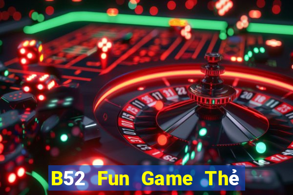 B52 Fun Game Thẻ Bài Illuminati