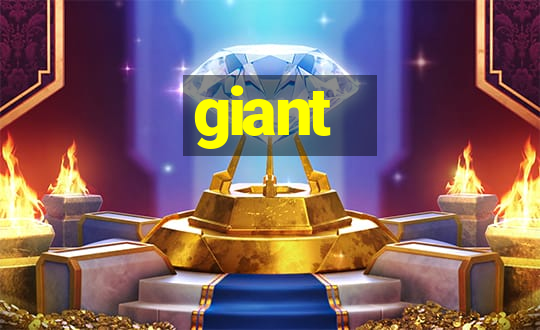 giant