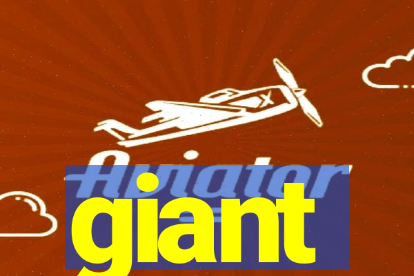 giant