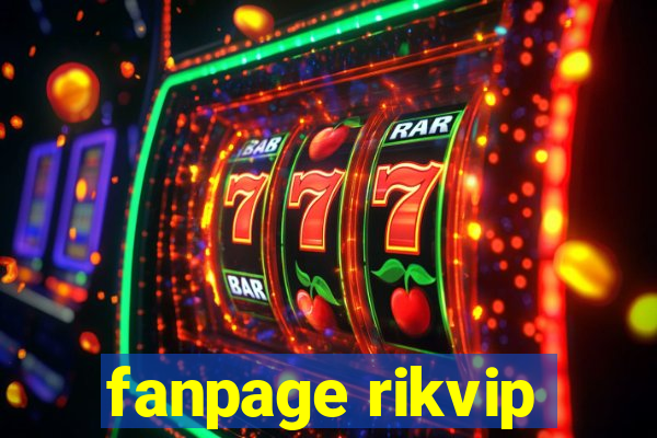 fanpage rikvip